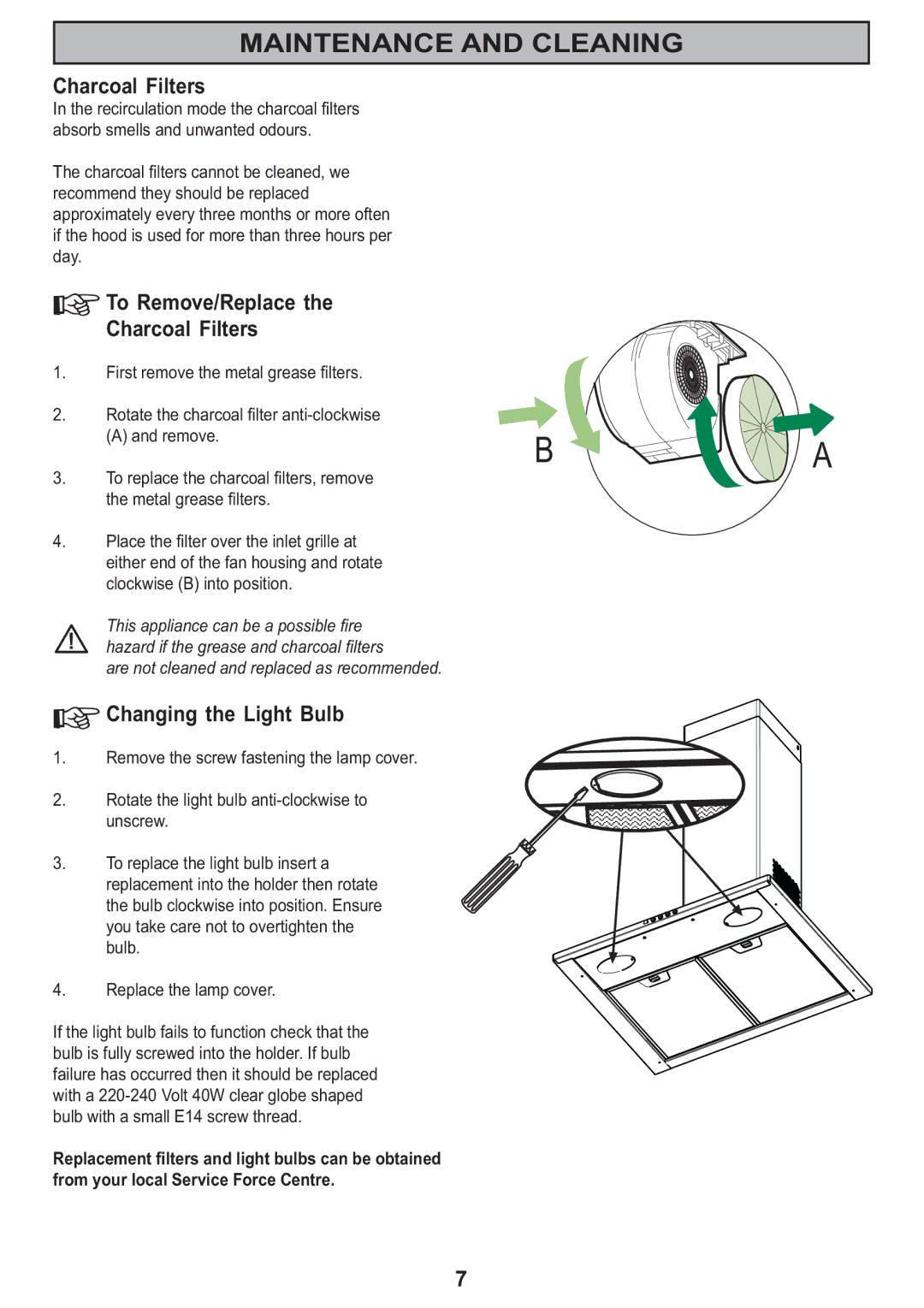 Zanussi ZHC705, ZHC905, ZHC605 manual To Remove/Replace Charcoal Filters, Changing the Light Bulb 