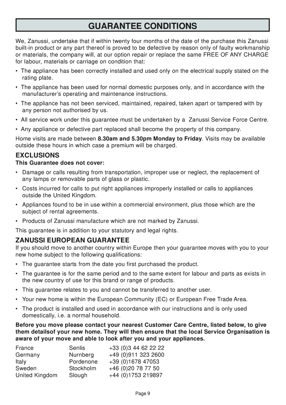 Zanussi ZHC960 manual Guarantee Conditions, Exclusions 