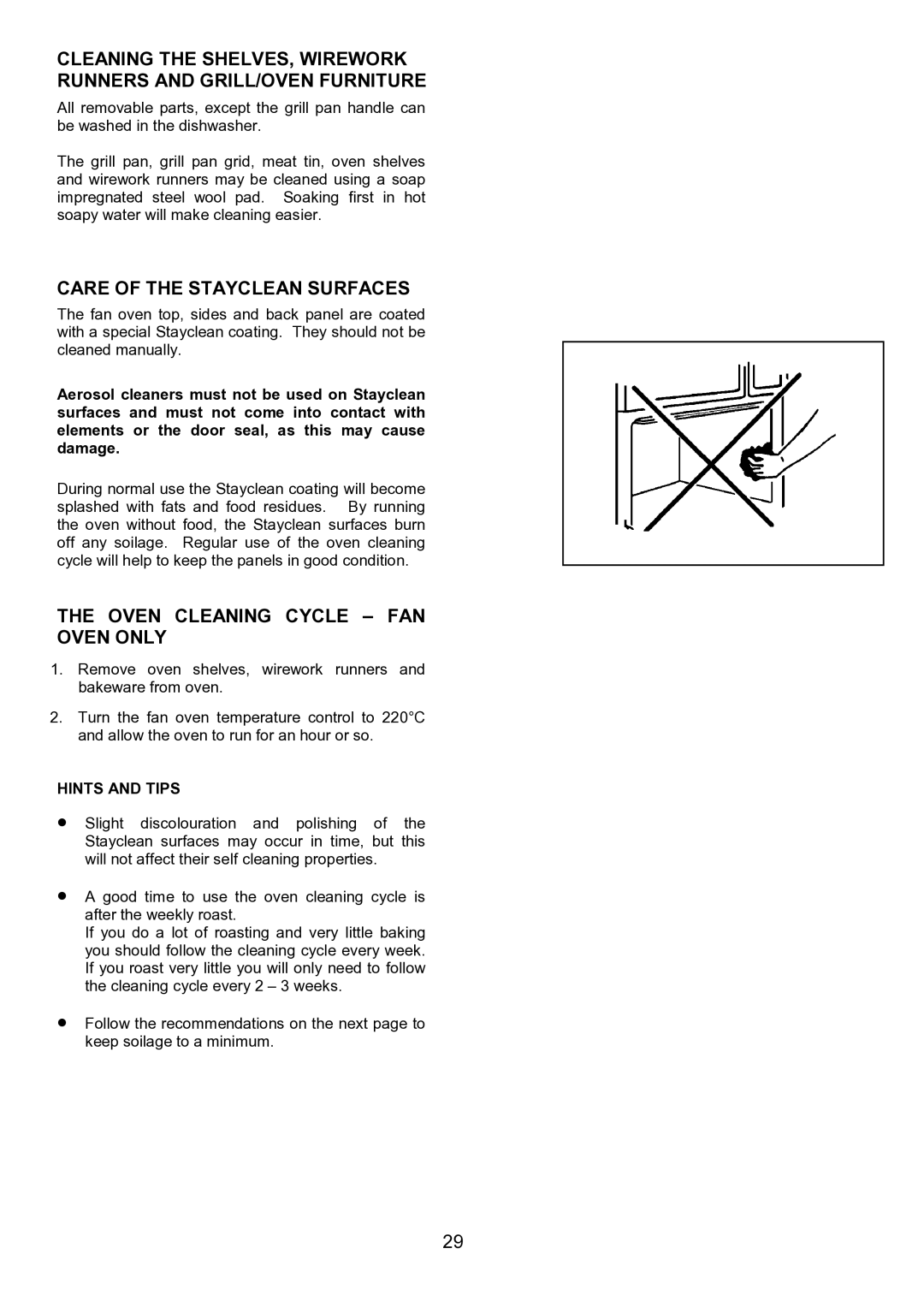 Zanussi ZHF 470 manual Care of the Stayclean Surfaces, Oven Cleaning Cycle FAN Oven only 