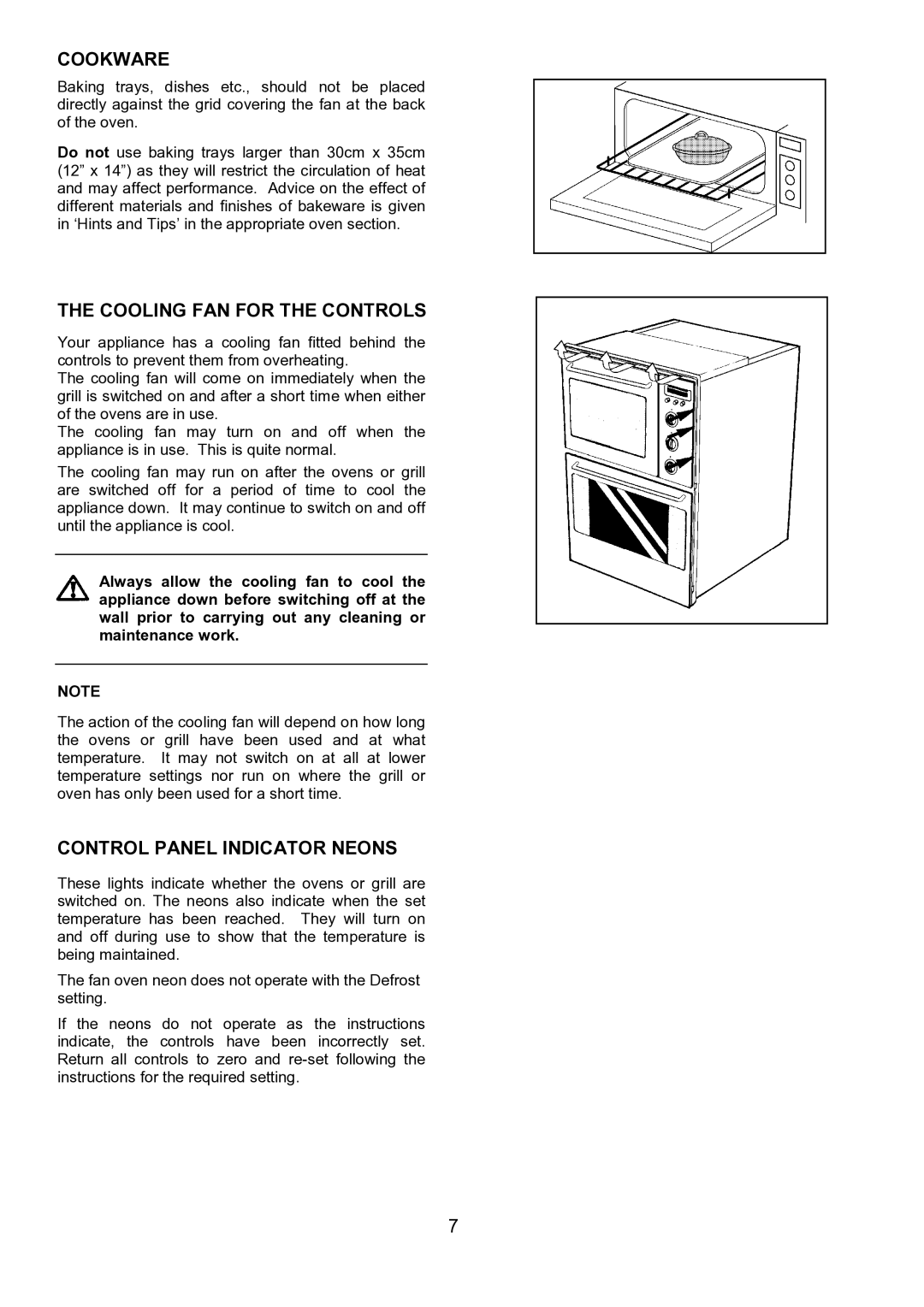 Zanussi ZHF 470 manual Cookware, Cooling FAN for the Controls, Control Panel Indicator Neons 