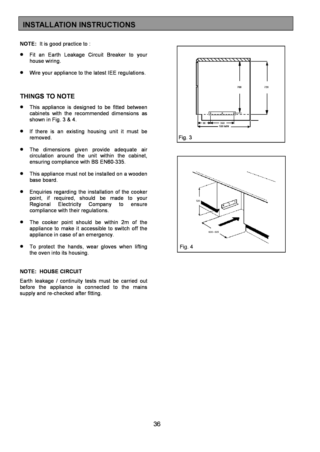 Zanussi ZHF865 manual Note House Circuit, Installation Instructions, Things To Note 