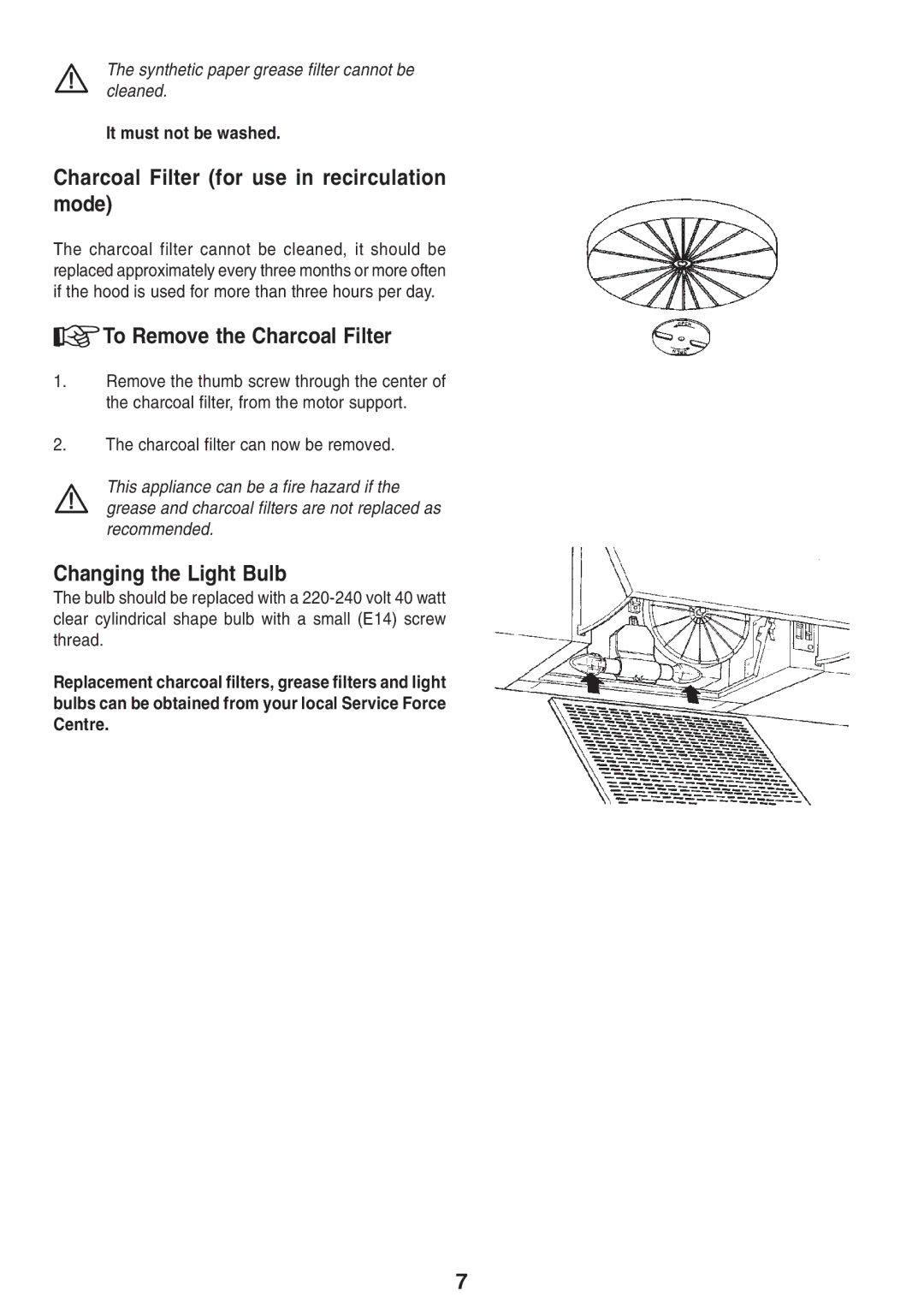 Zanussi ZHI 600 Charcoal Filter for use in recirculation mode, To Remove the Charcoal Filter, Changing the Light Bulb 