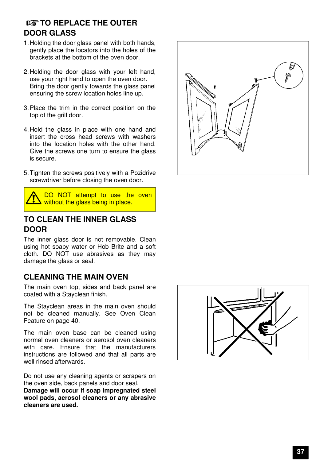 Zanussi ZHM 868 manual To Replace the Outer Door Glass, To Clean the Inner Glass Door, Cleaning the Main Oven 