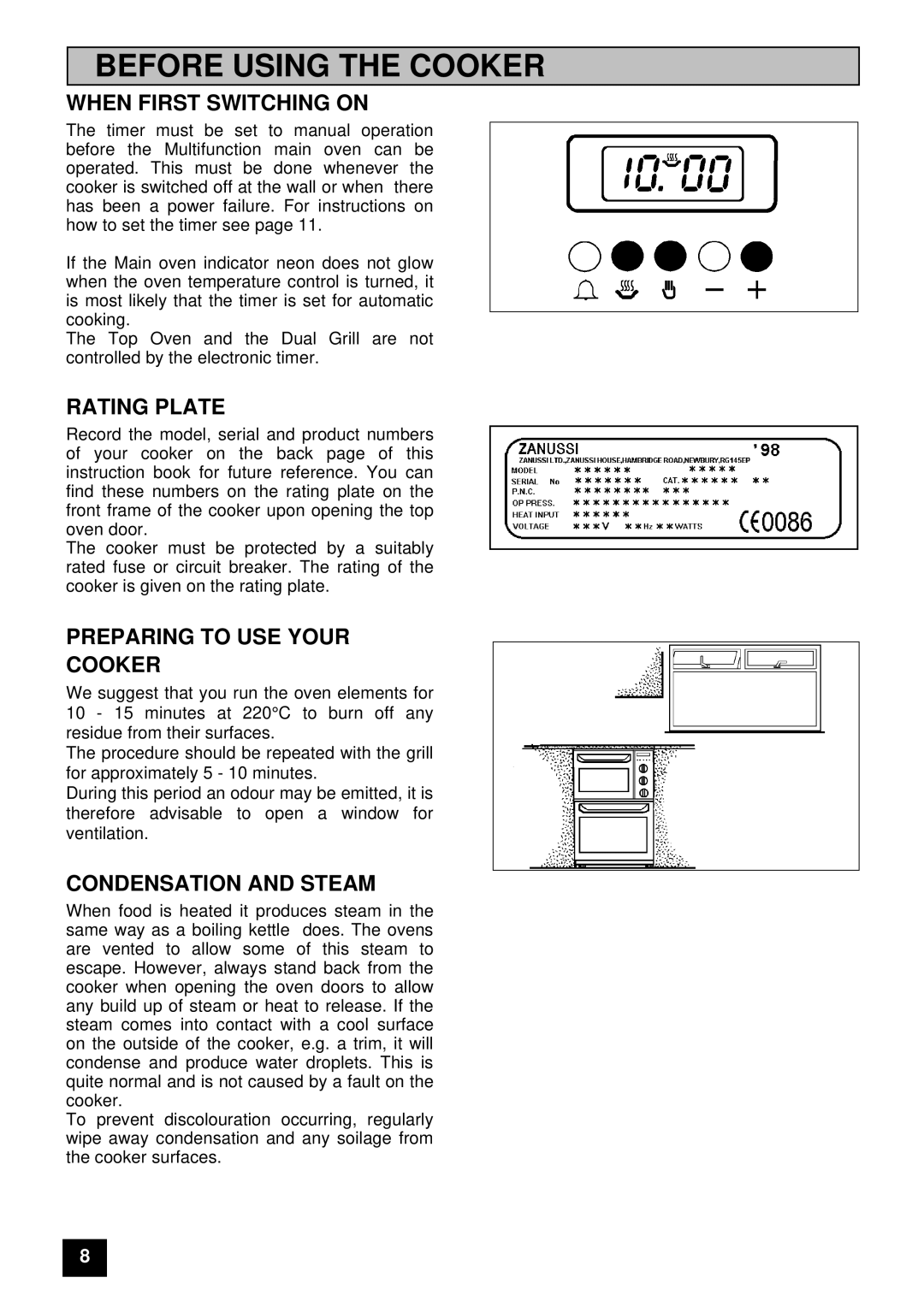 Zanussi ZHM 868 manual When First Switching on, Rating Plate, Preparing to USE Your Cooker, Condensation and Steam 