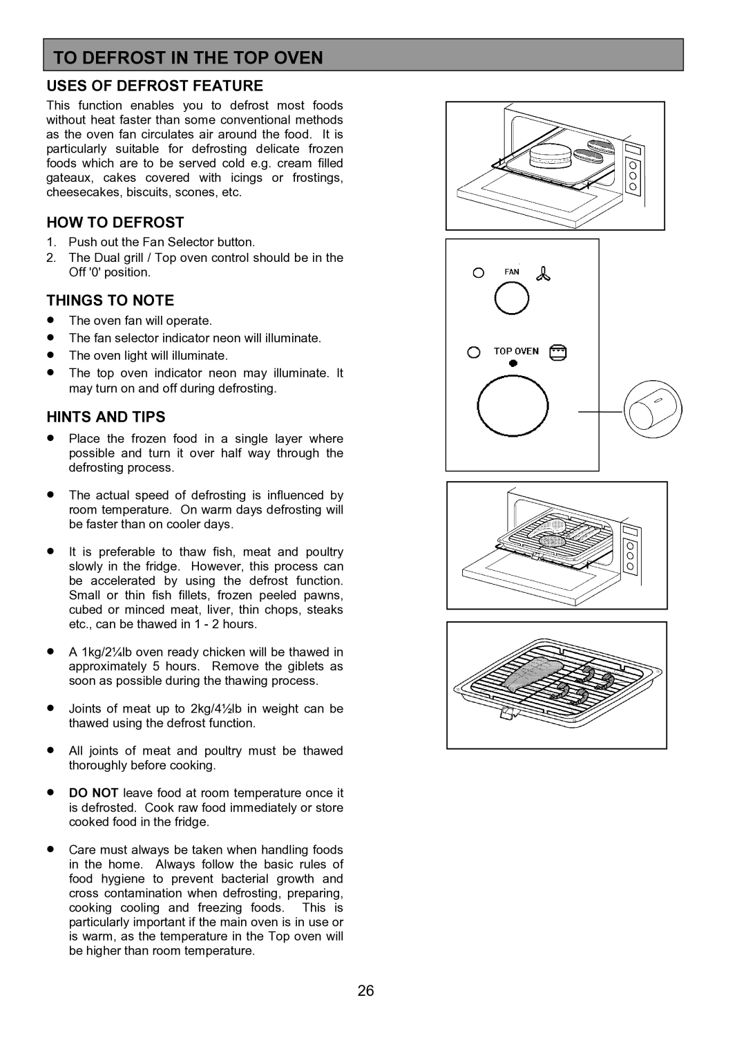 Zanussi ZHQ 575 manual To Defrost in the TOP Oven, Uses of Defrost Feature, HOW to Defrost 