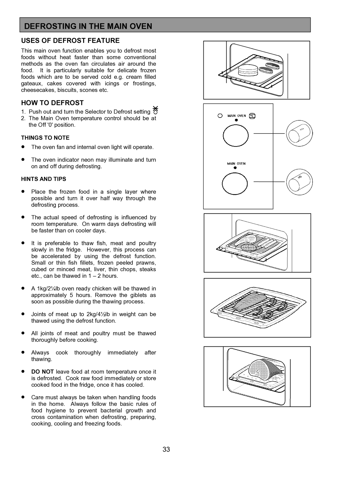 Zanussi ZHQ 575 manual Defrosting in the Main Oven, Uses of Defrost Feature 