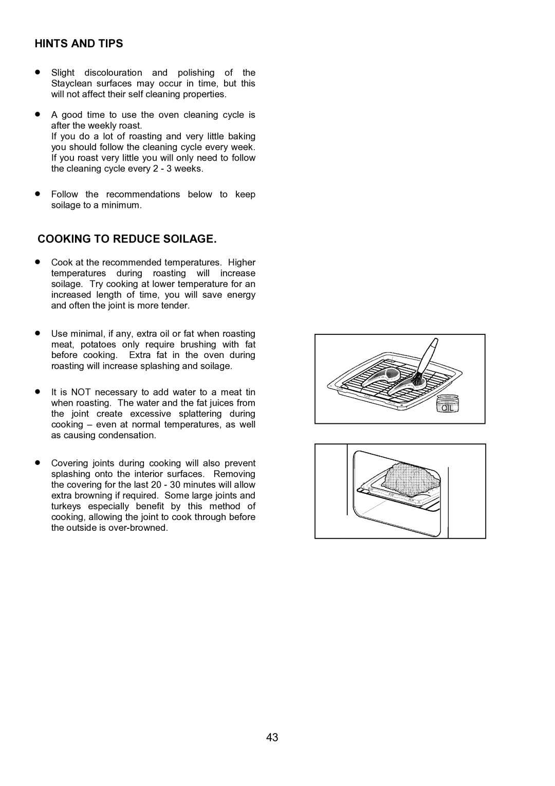 Zanussi ZHQ 575 manual Hints and Tips, Cooking to Reduce Soilage 