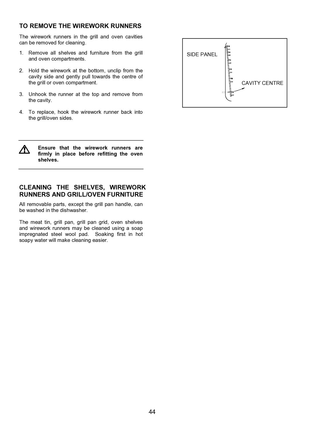 Zanussi ZHQ 575 manual To Remove the Wirework Runners 