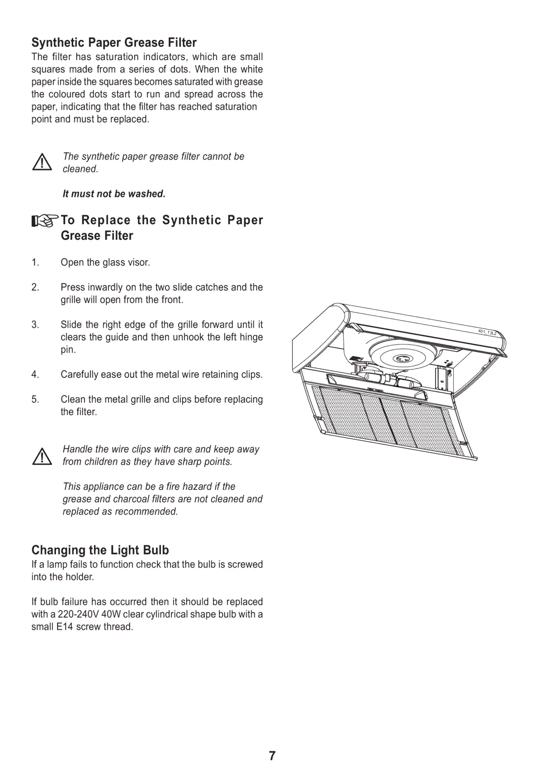 Zanussi ZHT 610 manual To Replace the Synthetic Paper Grease Filter, Changing the Light Bulb 