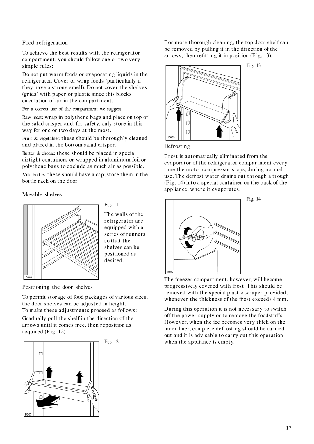 Zanussi ZI 428 D manual Food refrigeration, Movable shelves, Defrosting, Positioning the door shelves 