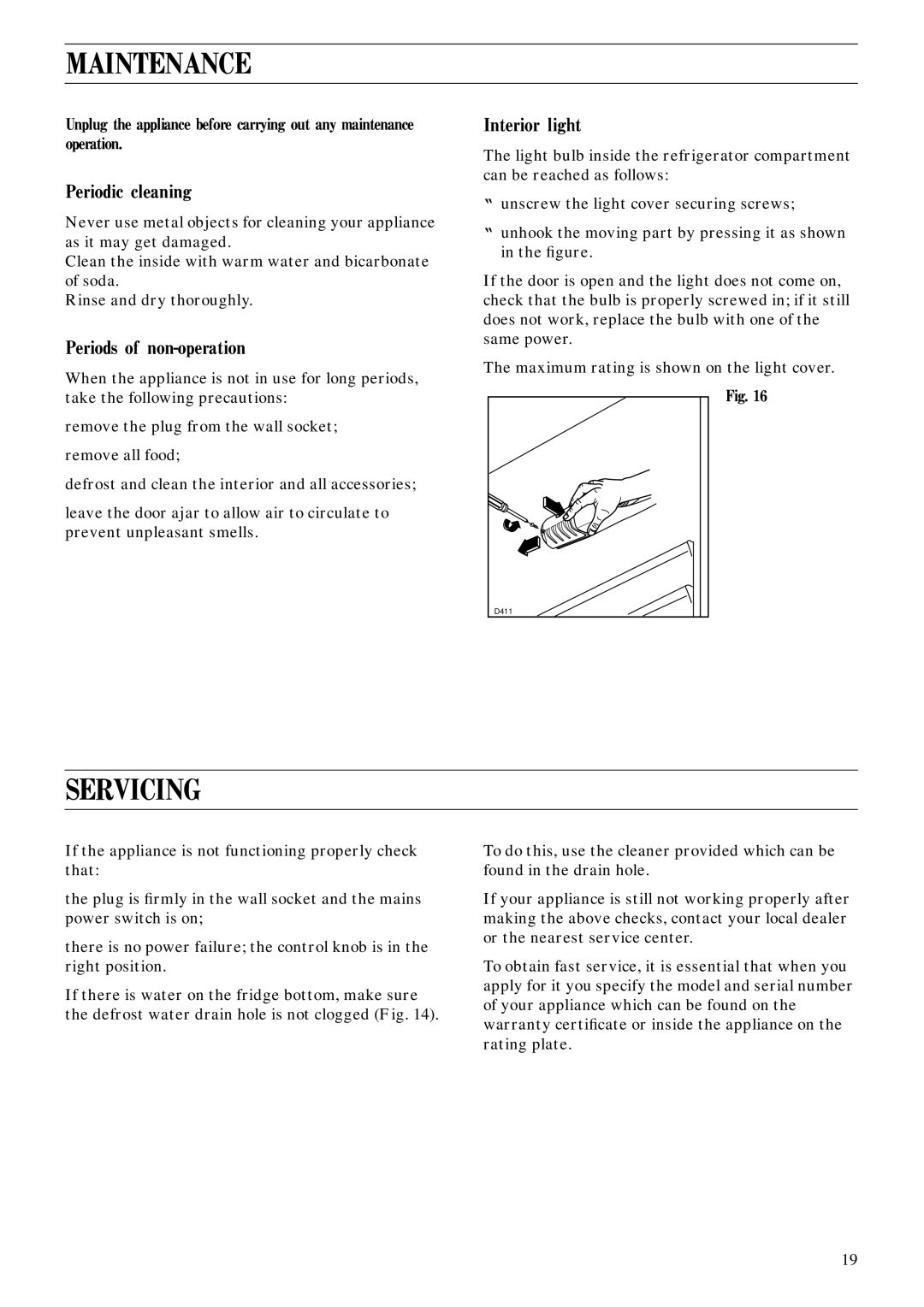 Zanussi ZI 5280 D manual Maintenance, Servicing, Periodic cleaning, Periods of non-operation, Interior light 