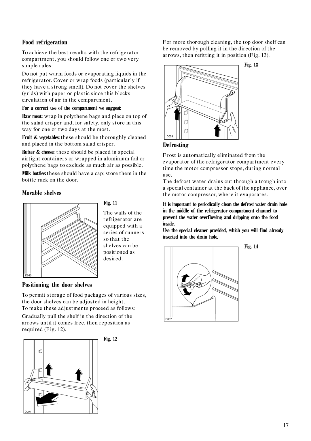 Zanussi ZI 5280 D manual Food refrigeration, Movable shelves, Defrosting, Positioning the door shelves 