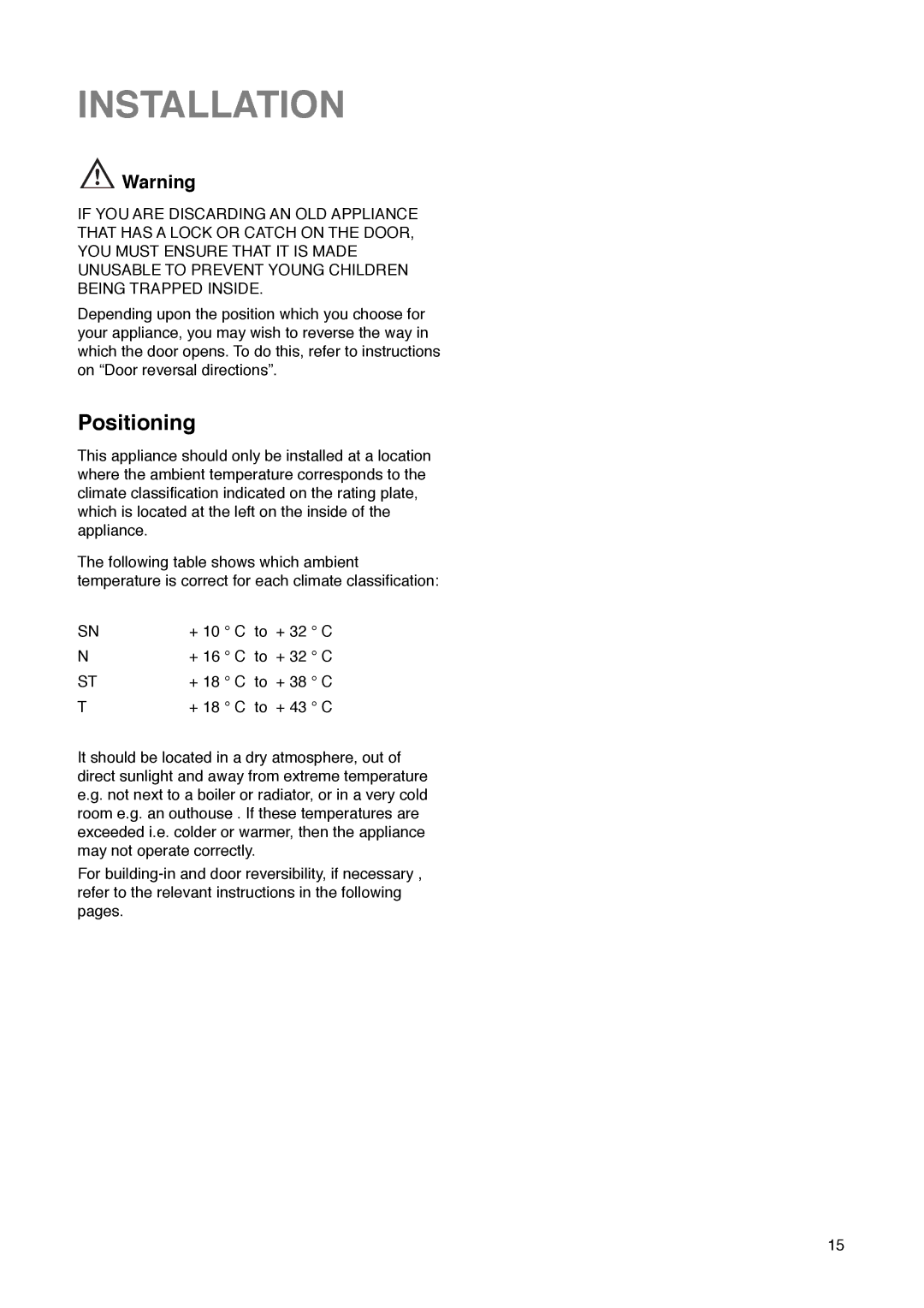 Zanussi ZI 720/8 FF manual Installation, Positioning 