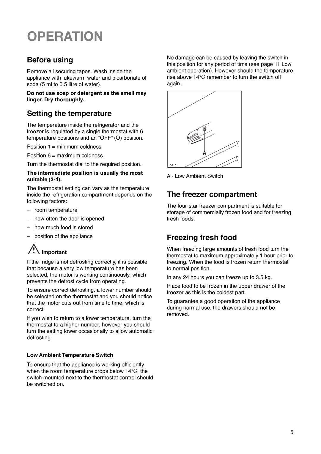 Zanussi ZI 720/8 FF manual Operation, Before using, Setting the temperature, Freezer compartment, Freezing fresh food 