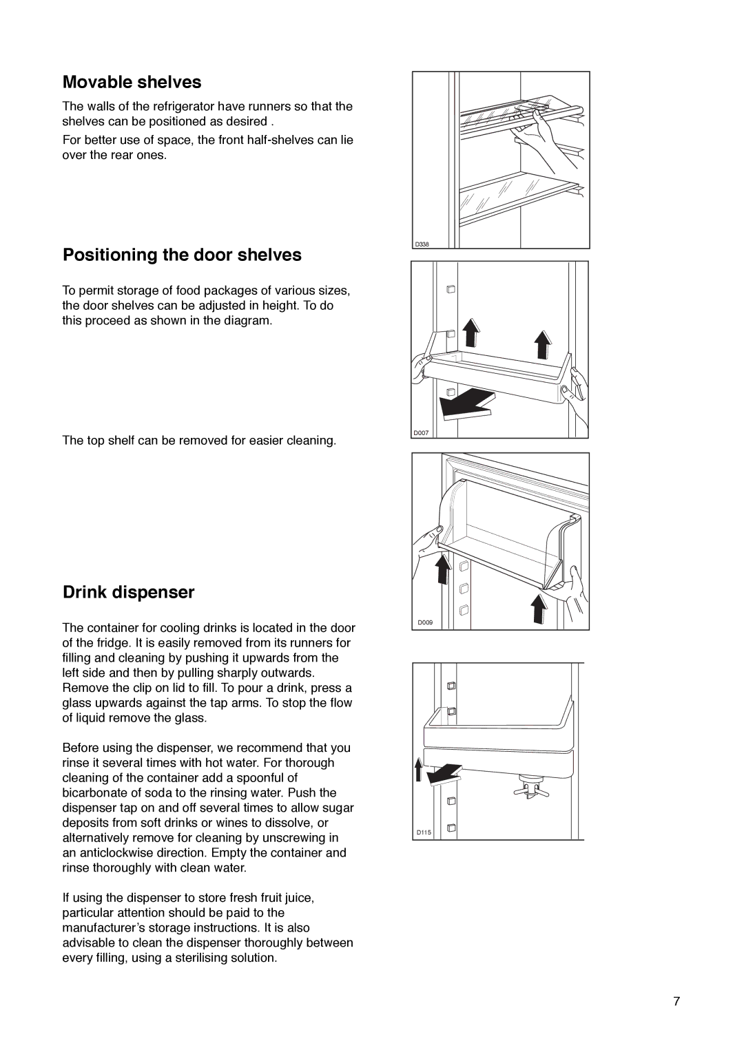 Zanussi ZI 720/8 FF manual Movable shelves, Positioning the door shelves, Drink dispenser 