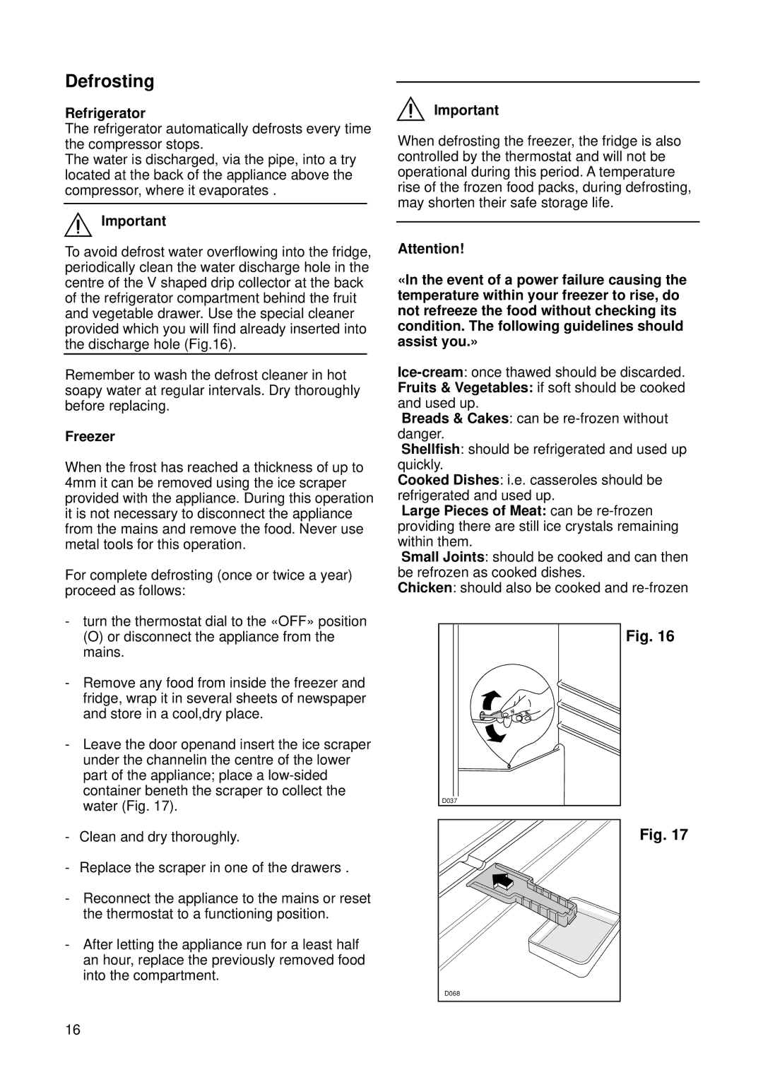 Zanussi ZI 720/9K manual Defrosting, Refrigerator 