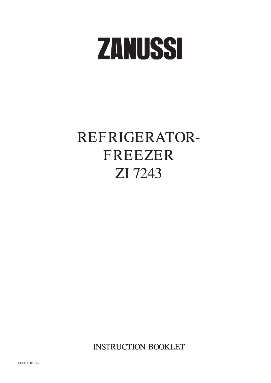 Zanussi ZI 7243 manual Refrigerator Freezer Zi, Instruction Booklet, 2222 