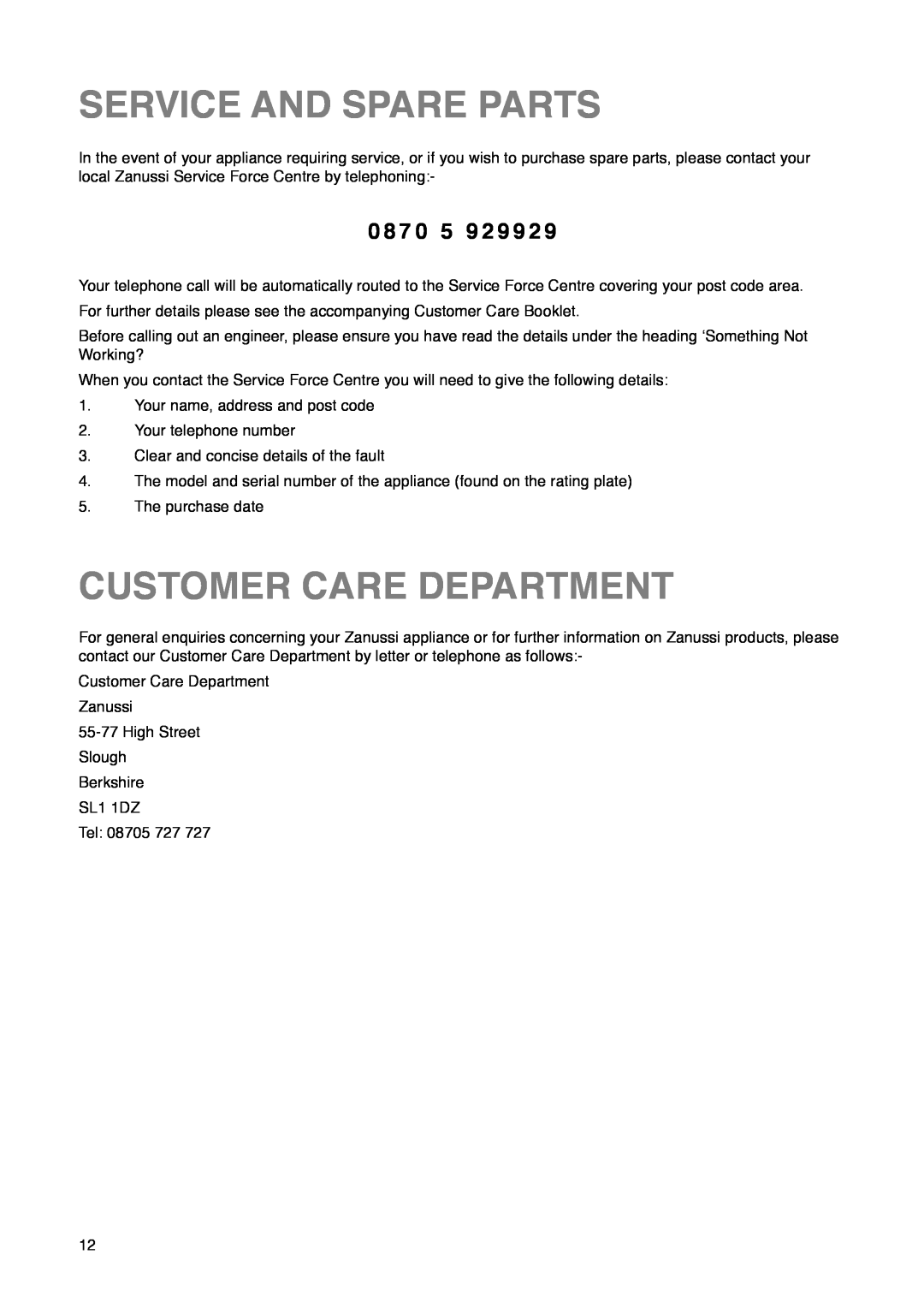 Zanussi ZI 7243 manual Service And Spare Parts, Customer Care Department, 0 8 7 0 5 9 2 9 9 2 