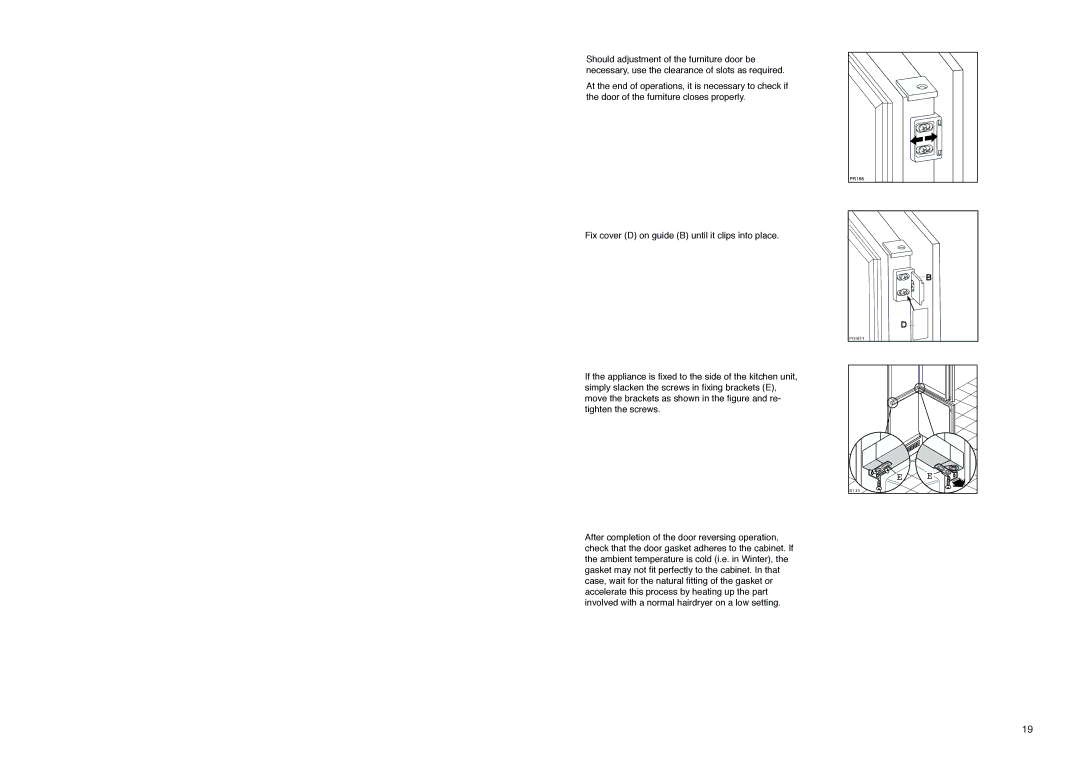 Zanussi ZI 920, ZI 8 FF manual Fix cover D on guide B until it clips into place 