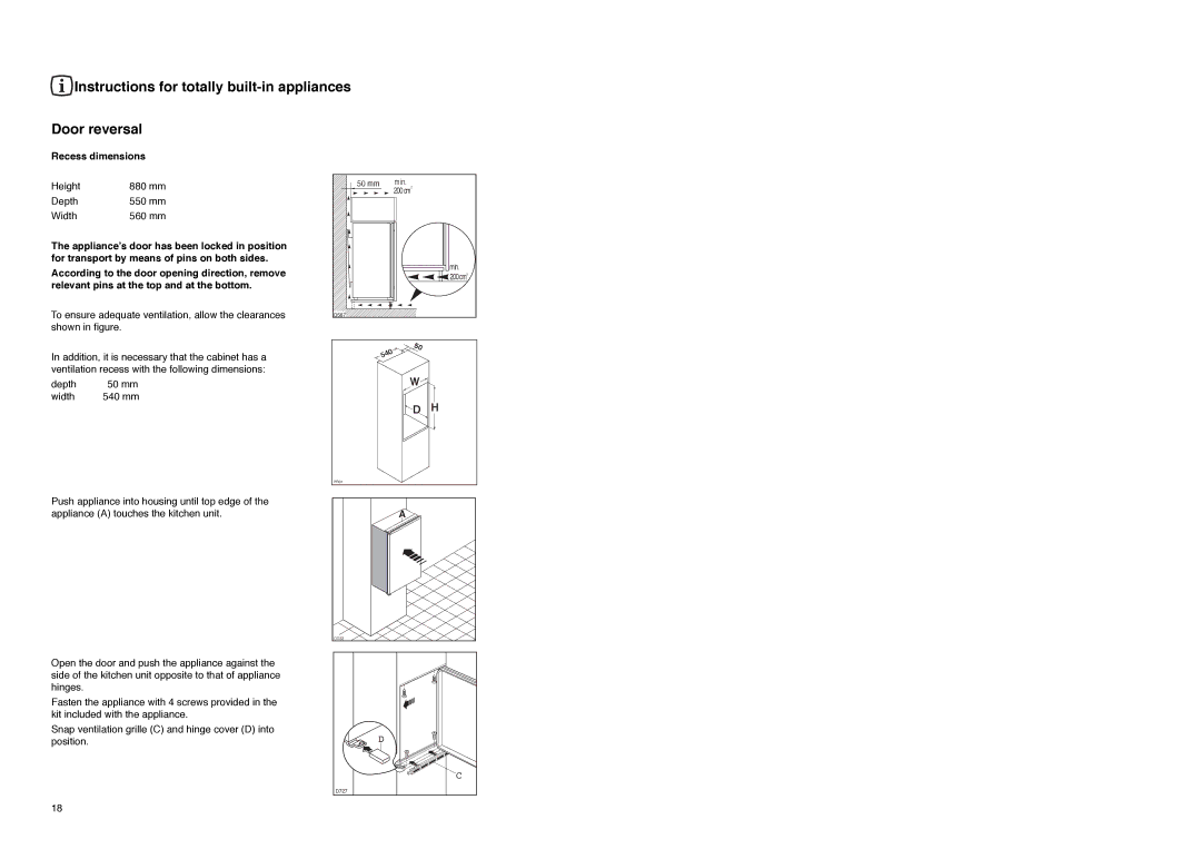 Zanussi ZI 9121 F manual Instructions for totally built-in appliances Door reversal, Recess dimensions 