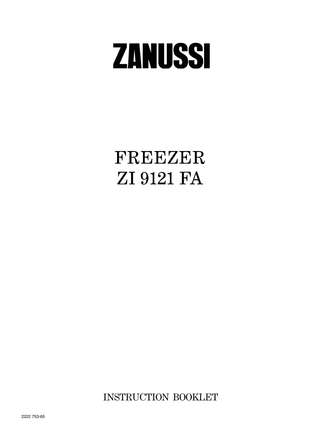 Zanussi manual FREEZER ZI 9121 FA, Instruction Booklet, 2222 