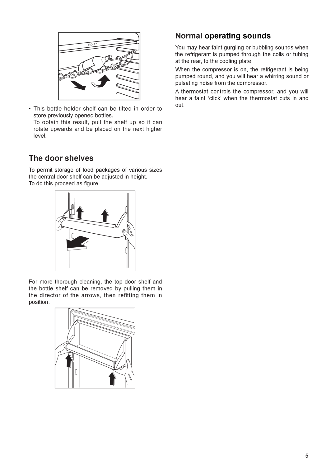 Zanussi ZI 9225, ZI 9155 manual The door shelves, Normal operating sounds 