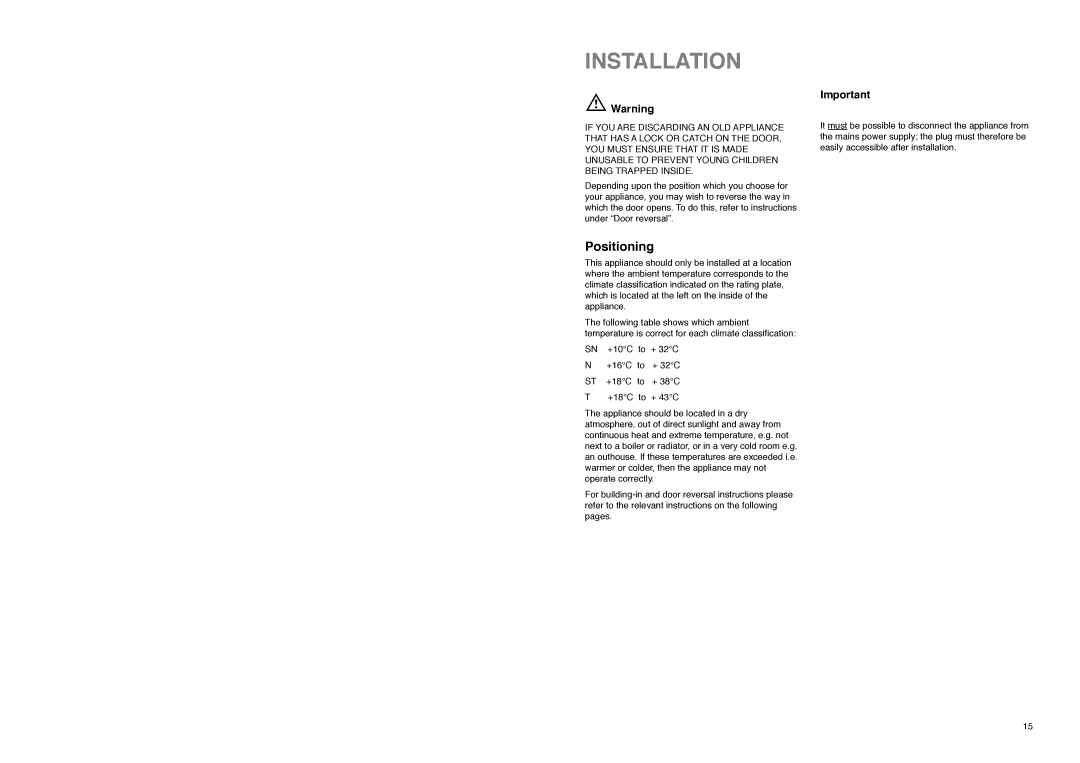 Zanussi ZI 918/12 K manual Installation, Positioning 