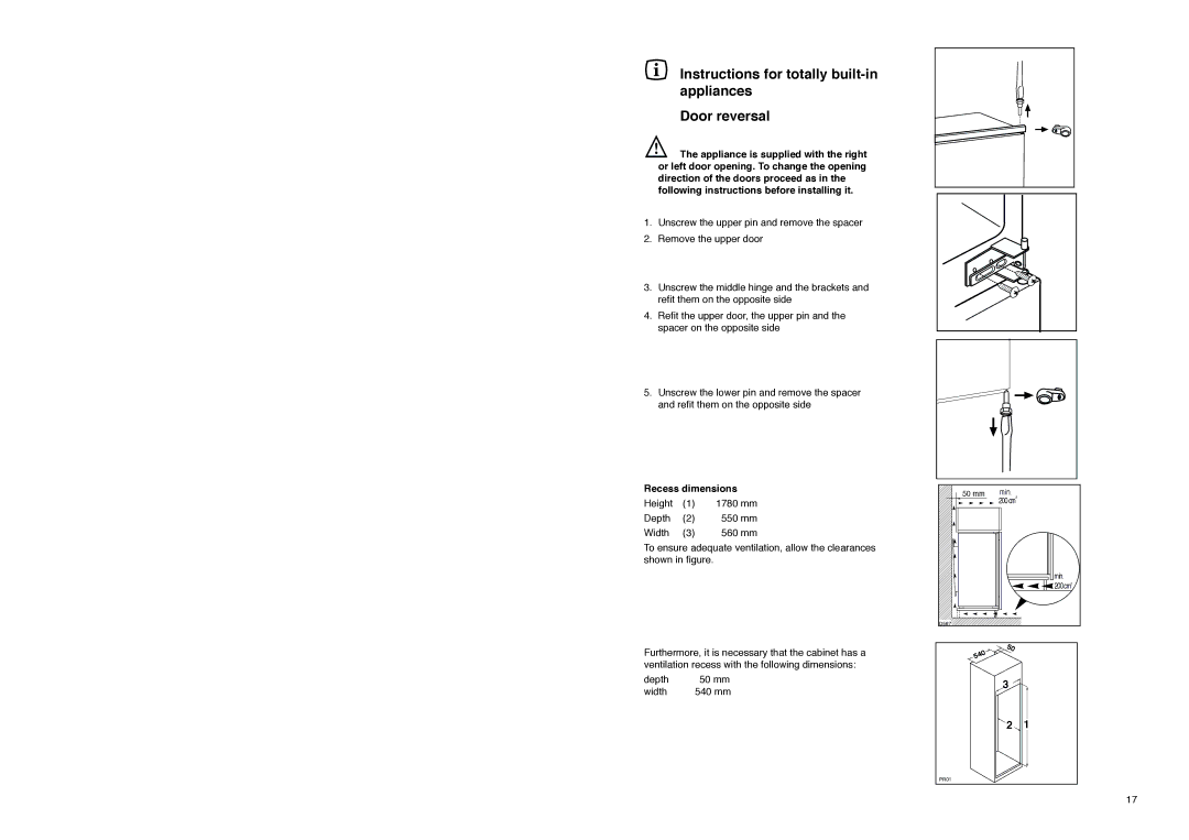 Zanussi ZI 918/12 K manual Instructions for totally built-in appliances Door reversal, Recess dimensions 