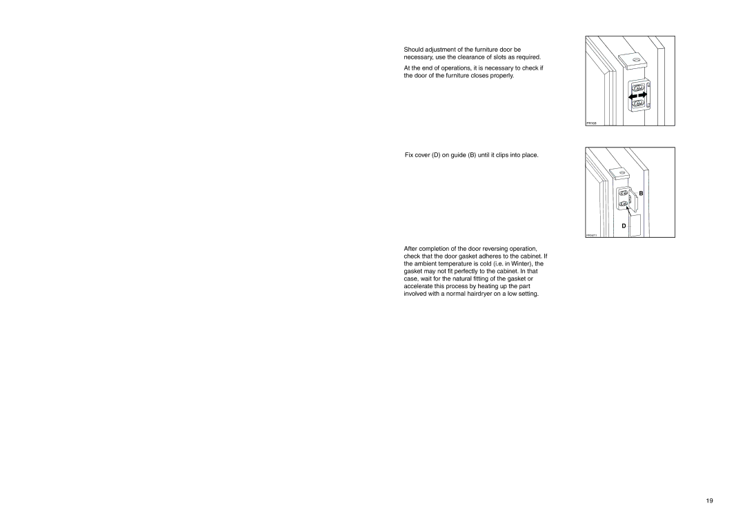 Zanussi ZI 918/8 K manual Fix cover D on guide B until it clips into place 