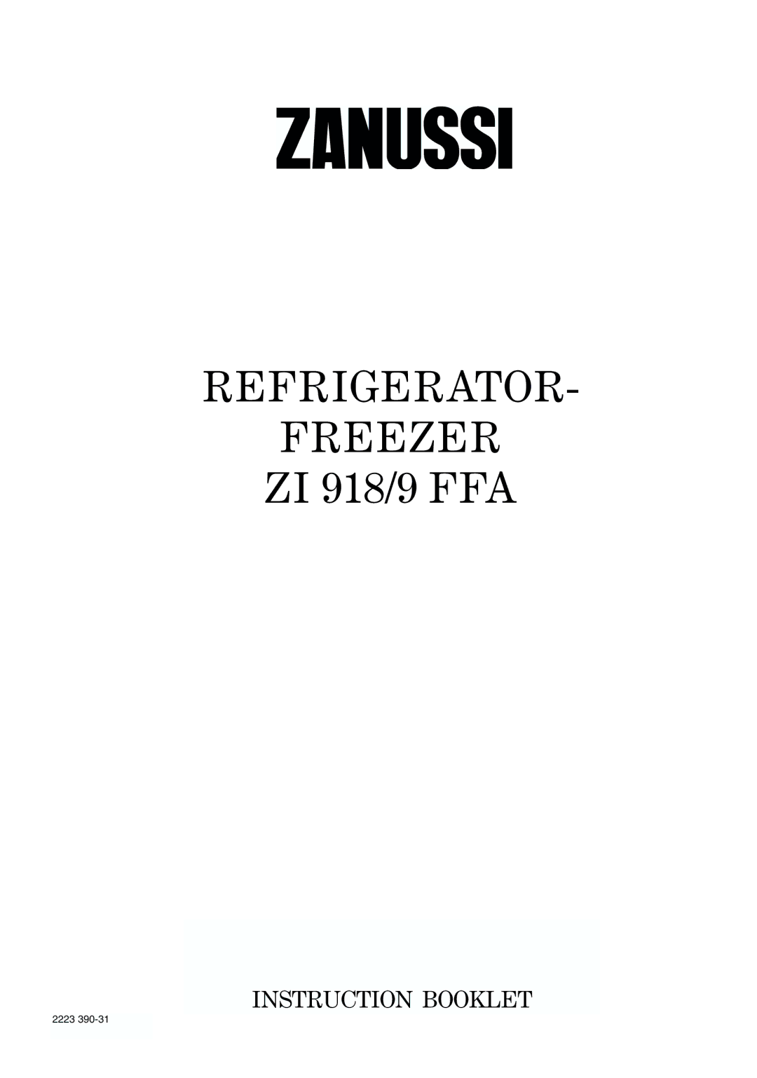 Zanussi ZI 918/9 FFA manual Refrigerator Freezer 