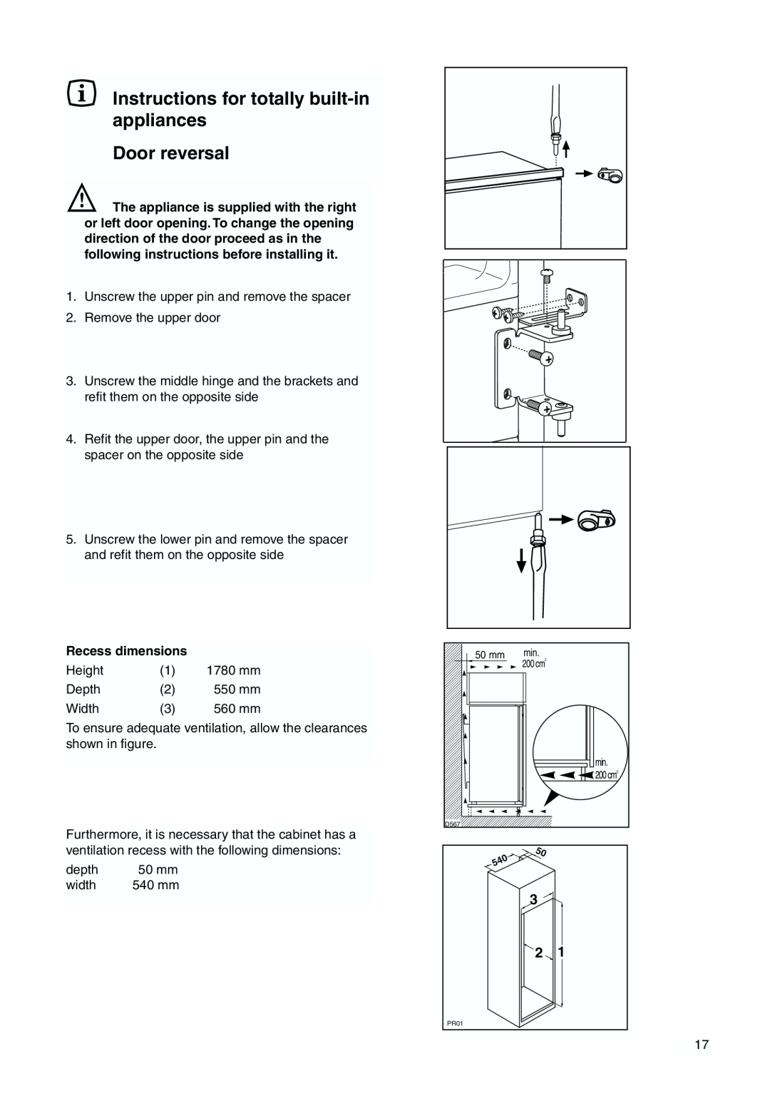 Zanussi ZI 918/9 FFA manual Instructions for totally built-inappliances, Door reversal, Recess dimensions 