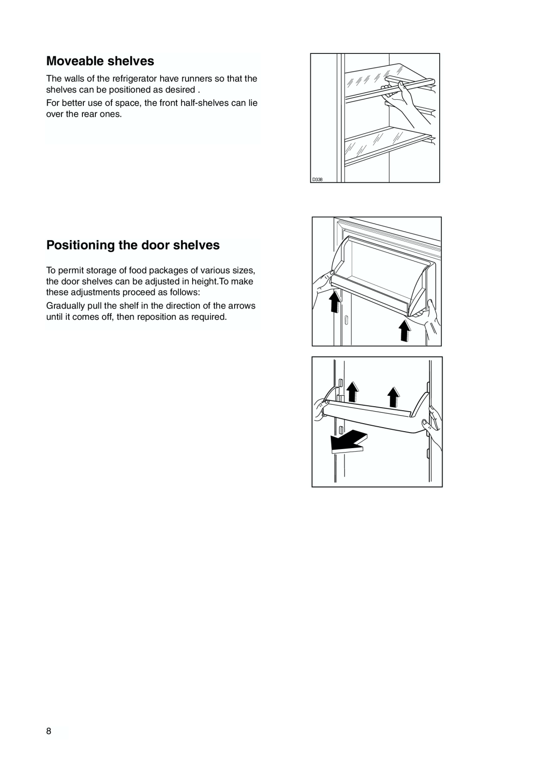 Zanussi ZI 918/9 FFA manual Moveable shelves, Positioning the door shelves 
