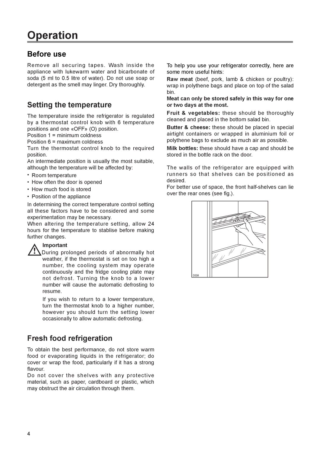 Zanussi ZI 9224 manual Operation, Before use, Setting the temperature, Fresh food refrigeration 