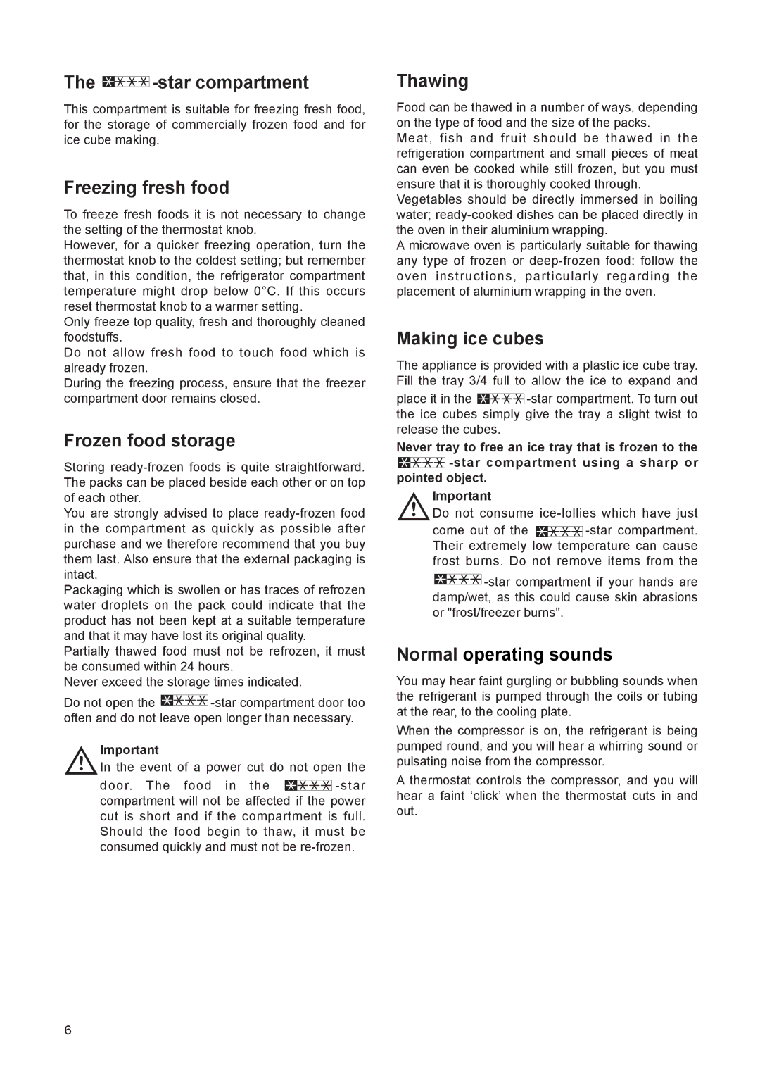 Zanussi ZI 9224 manual star compartment, Freezing fresh food, Frozen food storage, Thawing, Making ice cubes 