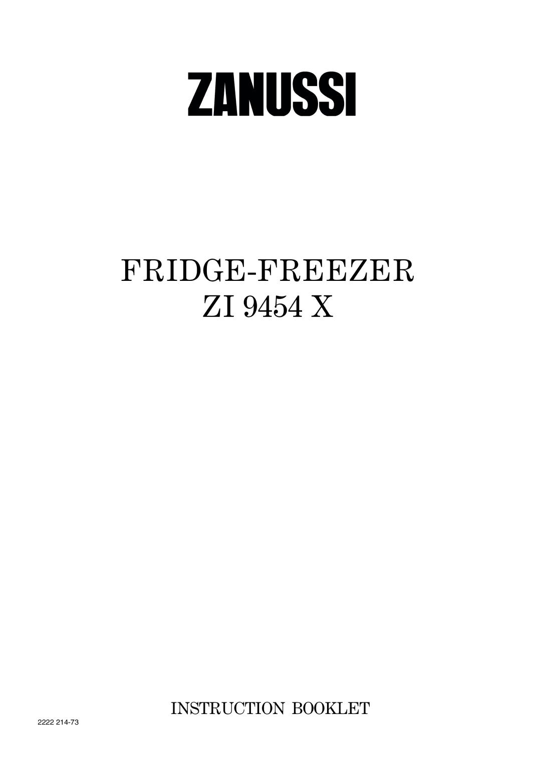 Zanussi ZI 9454 X manual Fridge-Freezer 