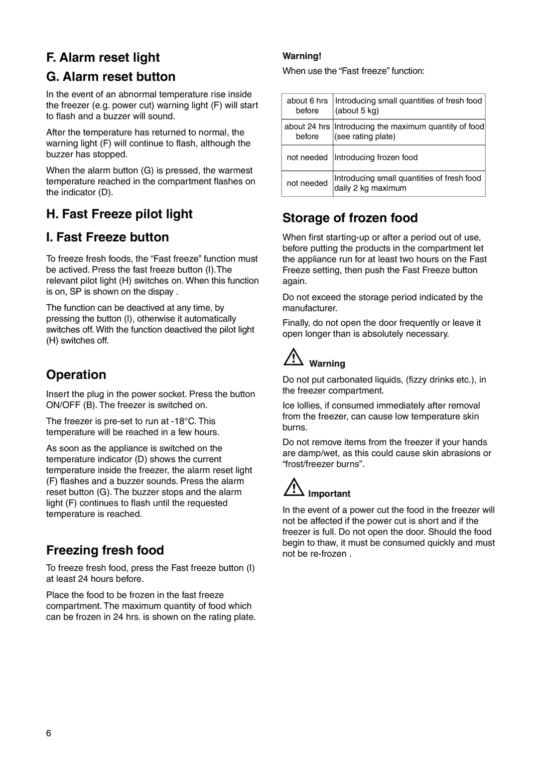 Zanussi ZI 9454 X manual Alarm reset light Alarm reset button, Fast Freeze pilot light Fast Freeze button, Operation 