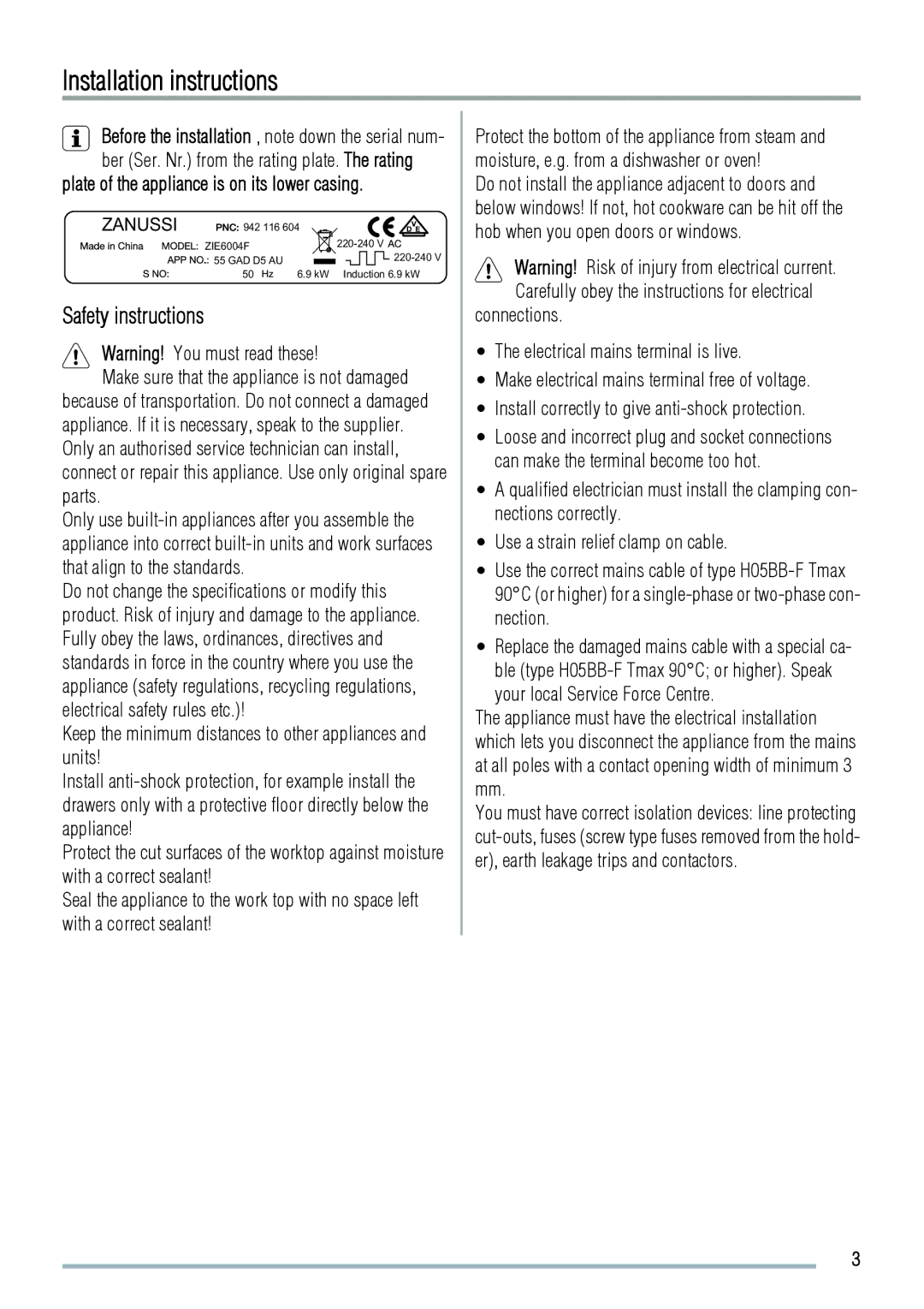 Zanussi ZIE6004F user manual Installation instructions, Safety instructions 