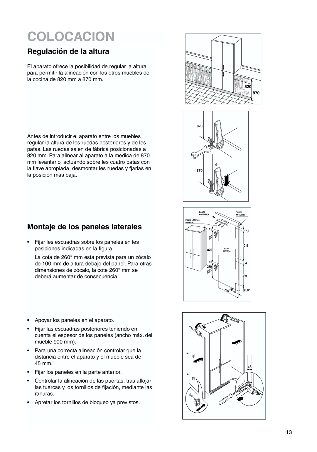 Zanussi ZJB 9476 X manual Colocacion, Regulación de la altura, Montaje de los paneles laterales 