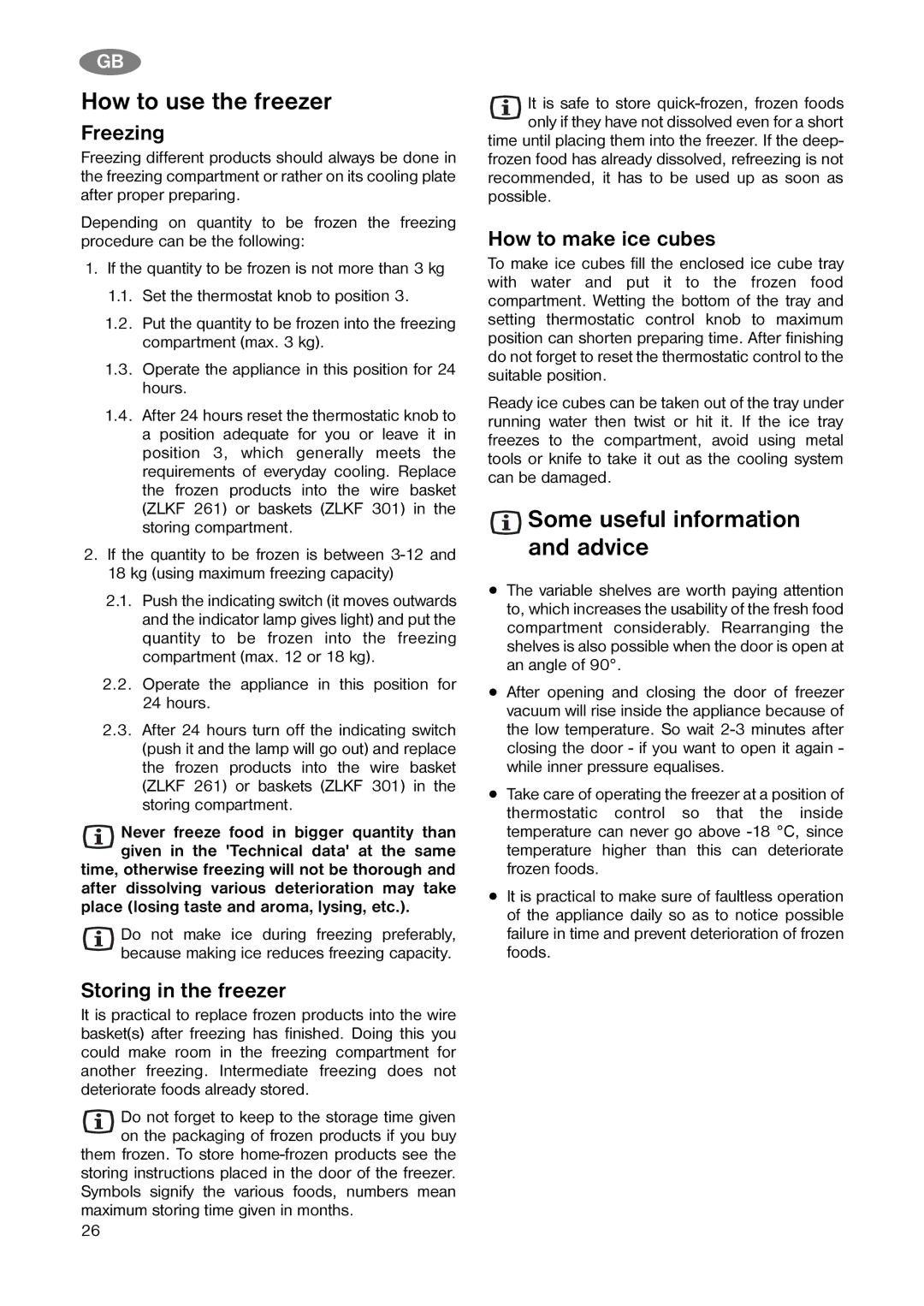 Zanussi ZK 20/6 R (ZLKF 261) How to use the freezer, Some useful information and advice, Freezing, Storing in the freezer 