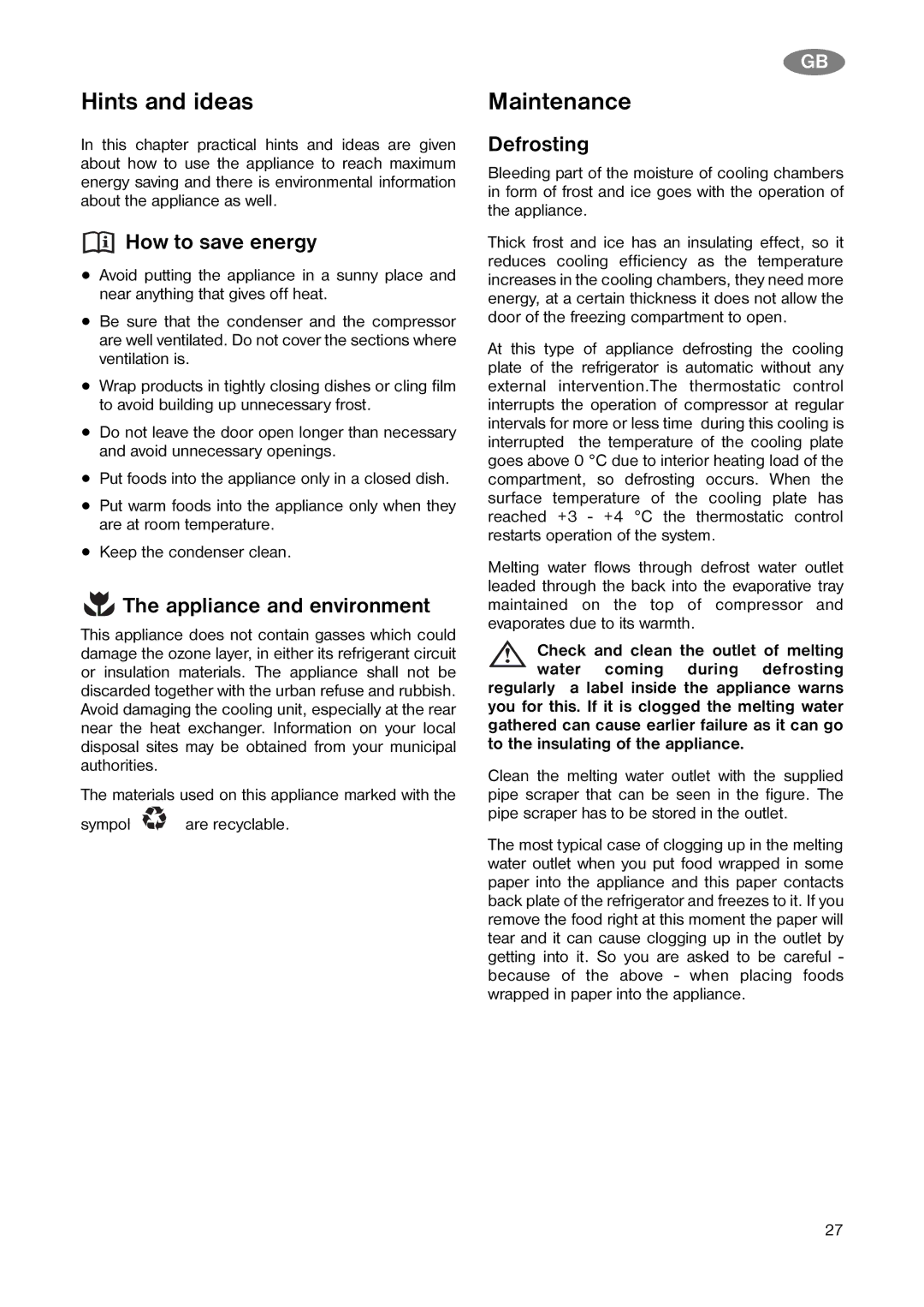 Zanussi ZK 20/10 R (ZLKF 301) Hints and ideas, Maintenance, How to save energy, Appliance and environment, Defrosting 