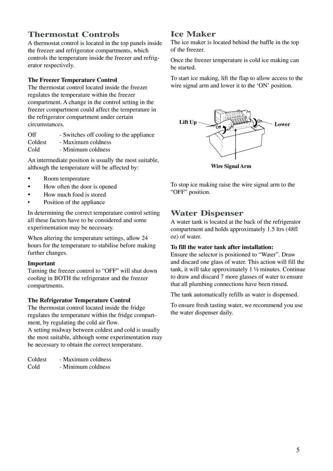 Zanussi ZK 24 FX manual Thermostat Controls, Ice Maker, Water Dispenser 