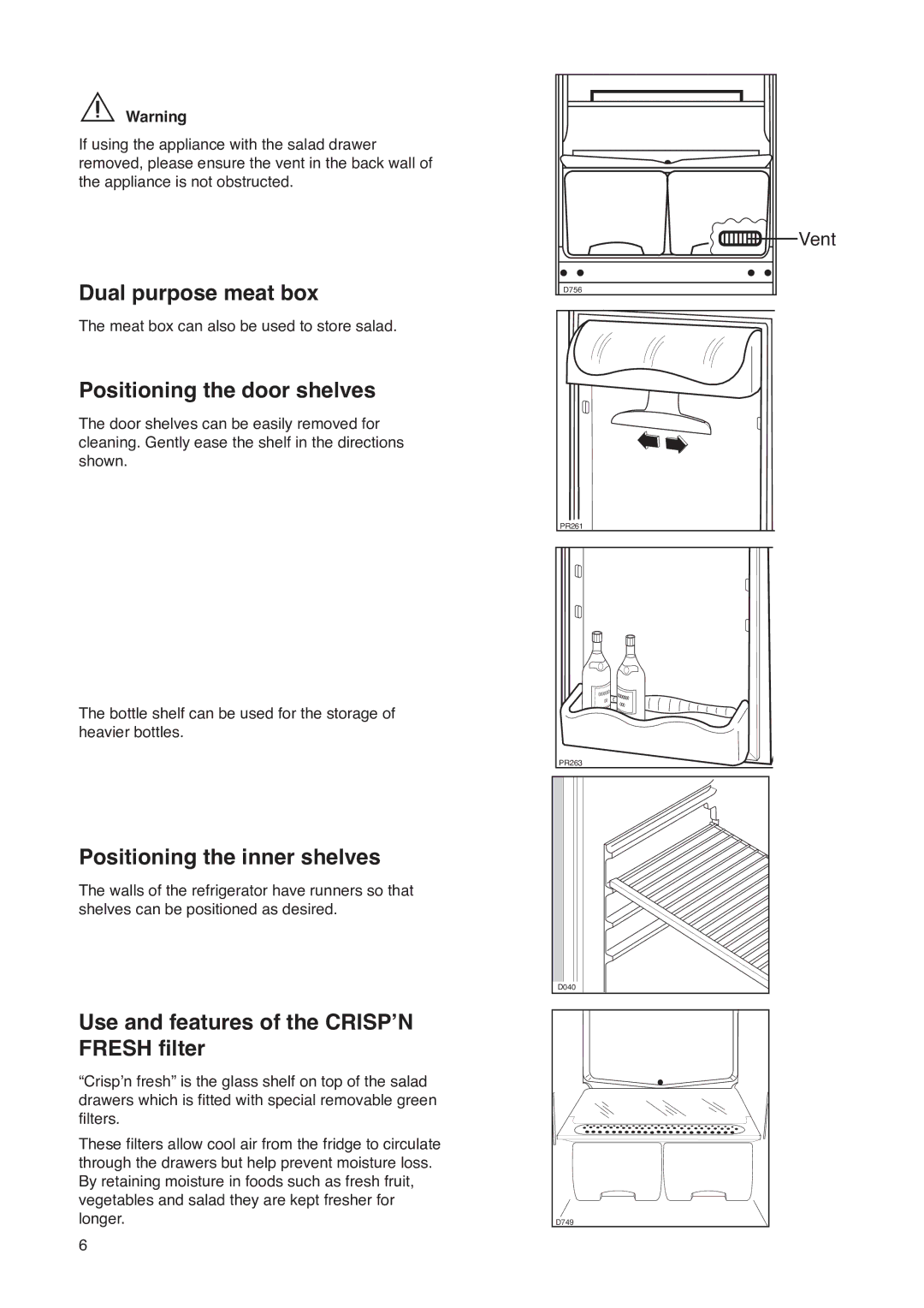 Zanussi ZK 47/52 RF manual Dual purpose meat box, Positioning the door shelves, Positioning the inner shelves 