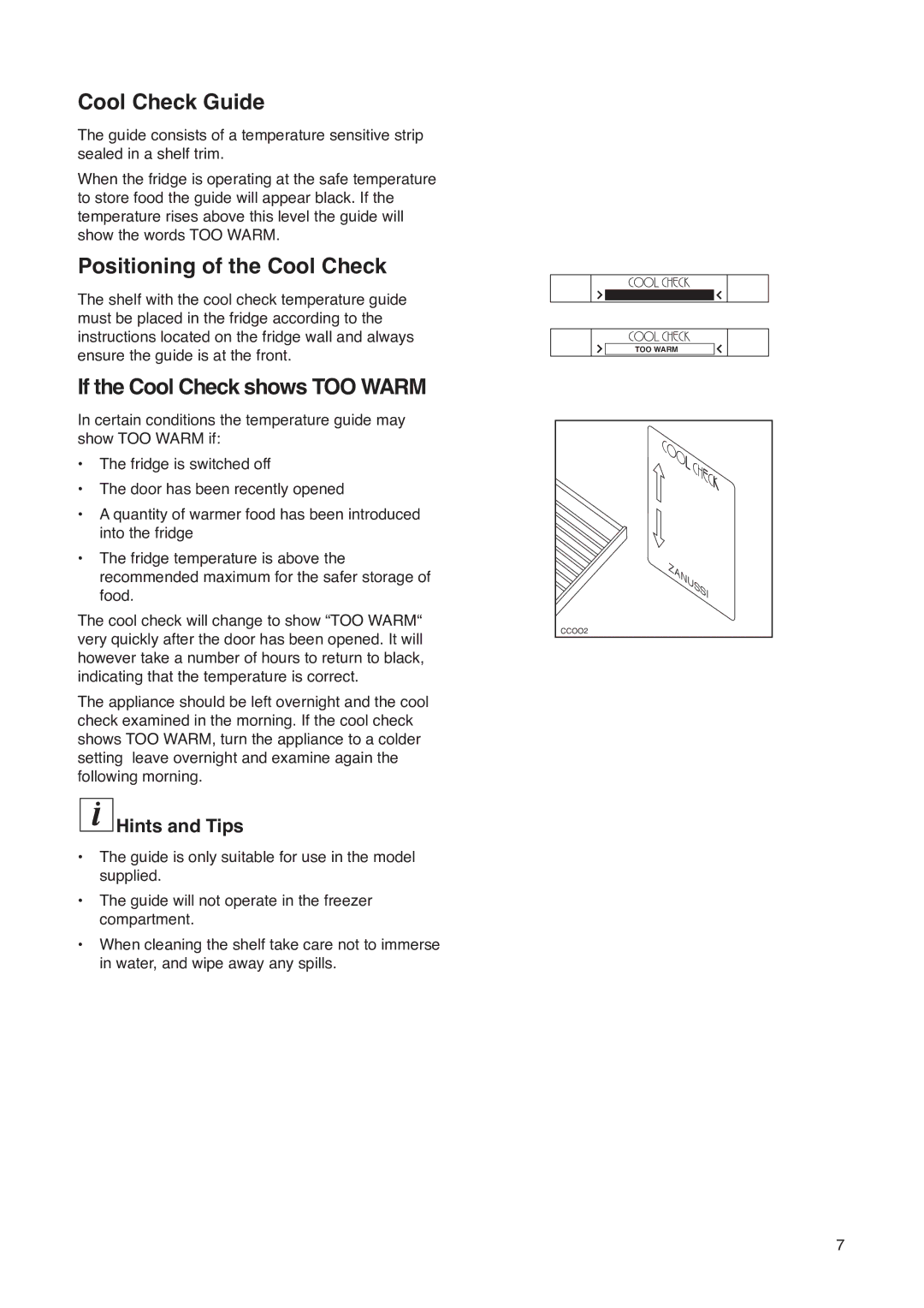 Zanussi ZK 47/52 RF manual Cool Check Guide, Positioning of the Cool Check, If the Cool Check shows TOO Warm 