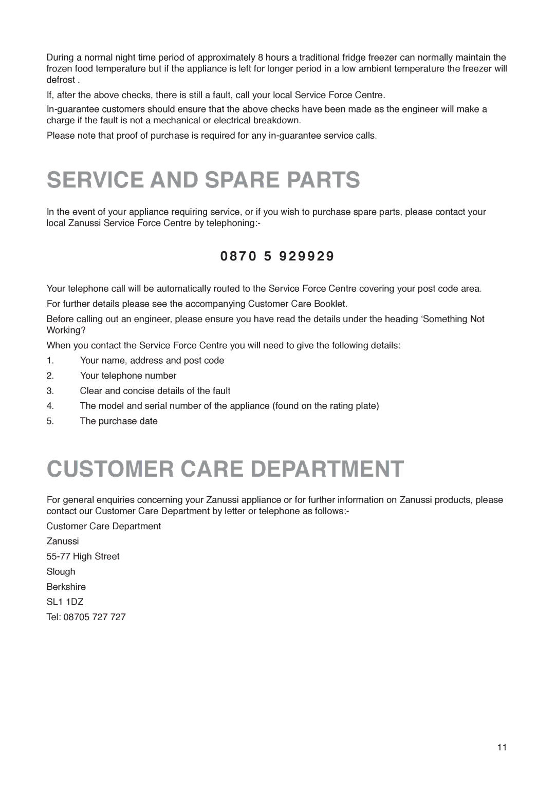 Zanussi ZK 53/37 R manual Service and Spare Parts, Customer Care Department, 7 0 5 9 2 9 9 2 