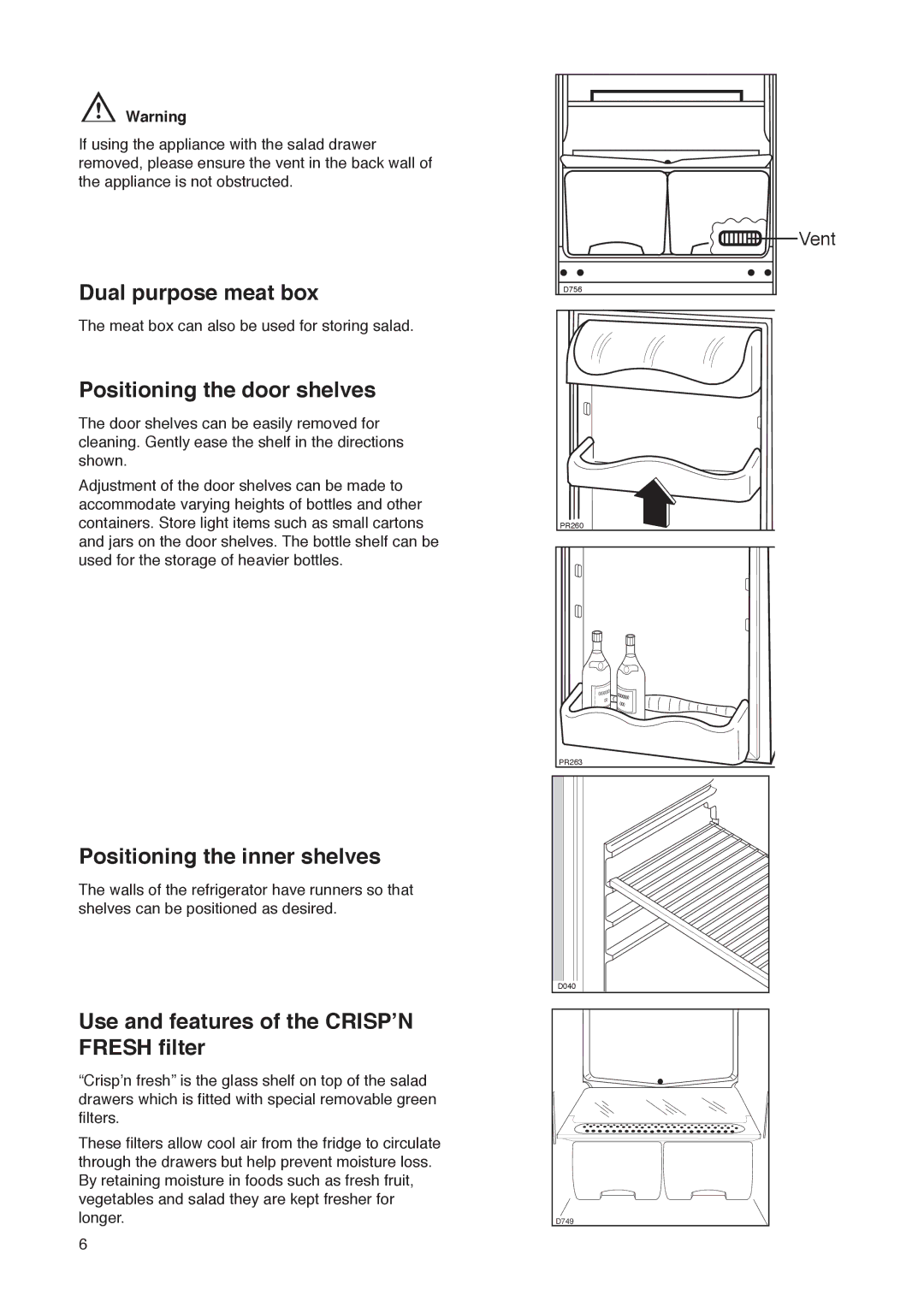 Zanussi ZK 56/52 RF manual Dual purpose meat box, Positioning the door shelves, Positioning the inner shelves 