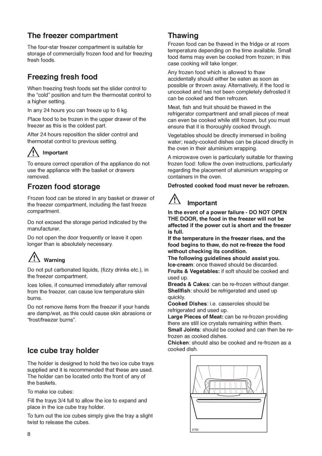 Zanussi ZK 56/52 RF manual Freezer compartment, Freezing fresh food, Frozen food storage, Ice cube tray holder, Thawing 