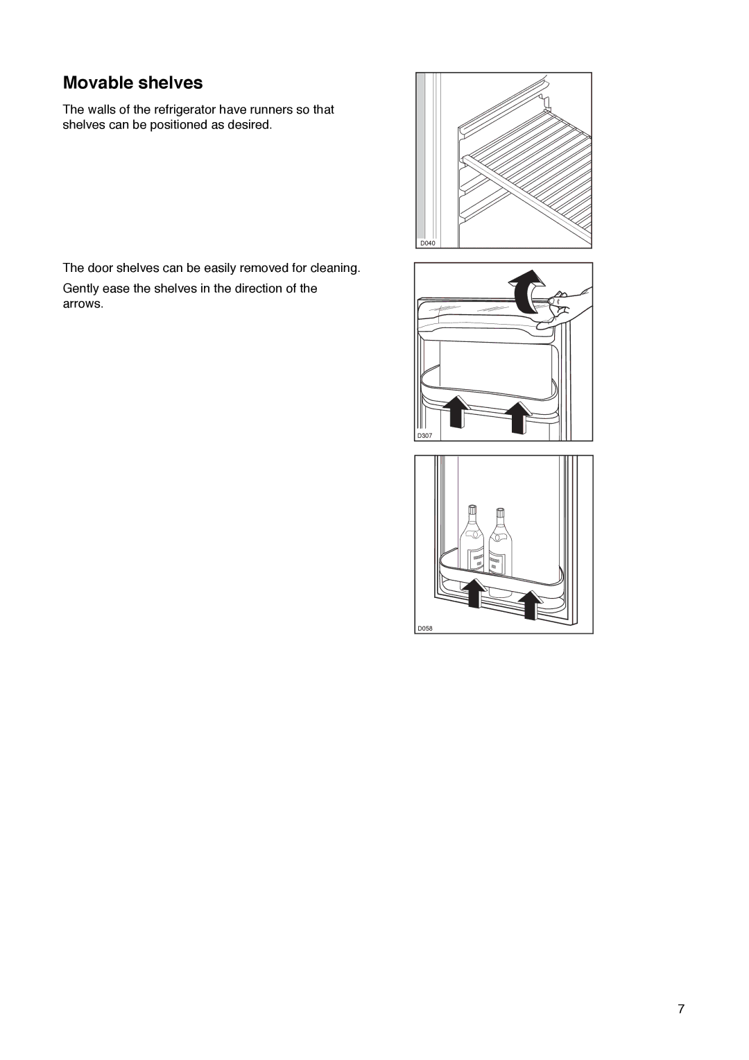 Zanussi ZK 57/38 R manual Movable shelves 