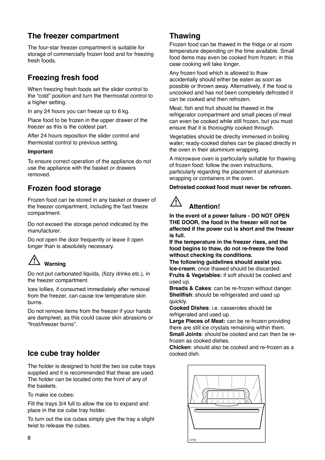 Zanussi ZK 59/32 RF manual Freezer compartment, Freezing fresh food, Frozen food storage, Ice cube tray holder, Thawing 