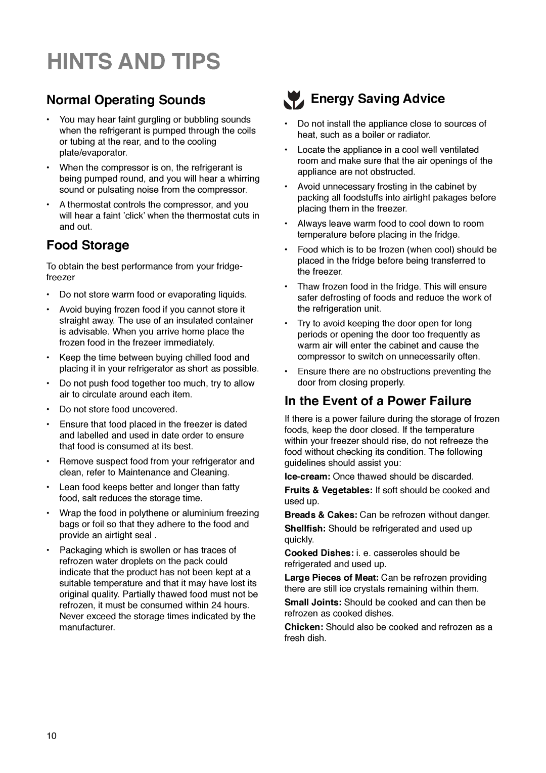 Zanussi ZK 60/30 RM Hints and Tips, Normal Operating Sounds, Food Storage, Energy Saving Advice, Event of a Power Failure 