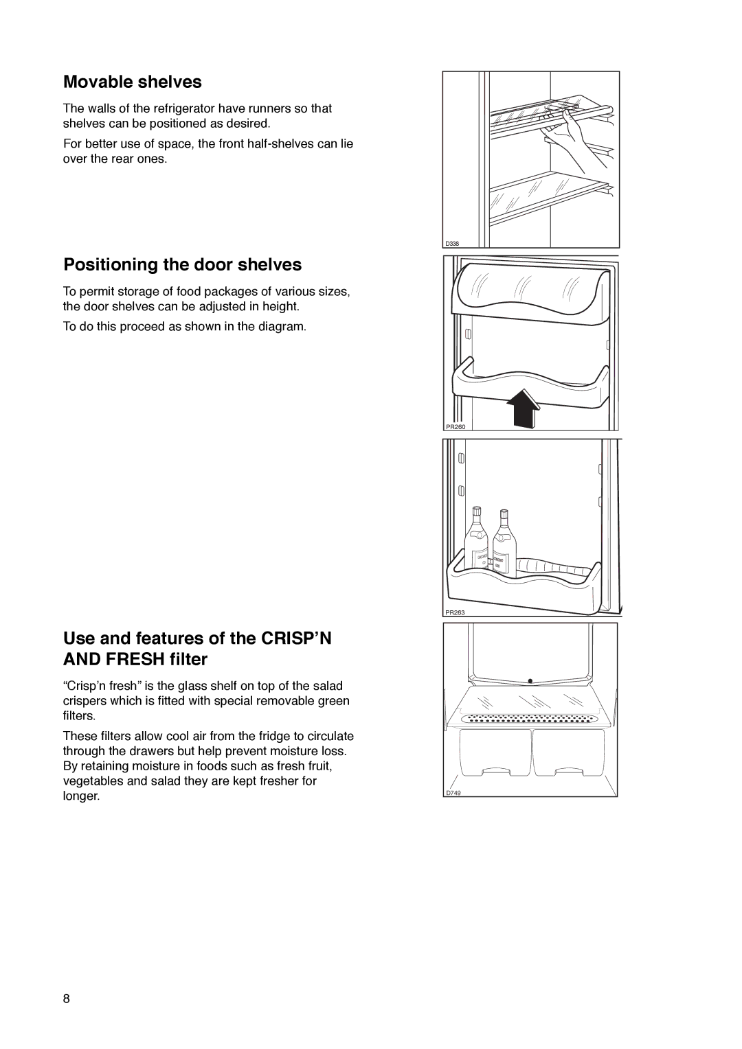 Zanussi ZK 60/30 RM manual Movable shelves, Positioning the door shelves, Use and features of the Crispõn and Fresh filter 